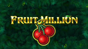 Fruit million